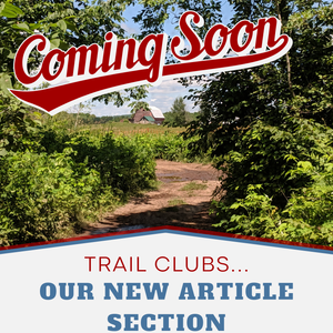 New Trail Clubs Articles Coming Soon