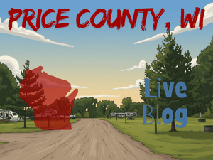 Live Blog: Price County, Wisconsin - Updates From 10/1 To 10/6